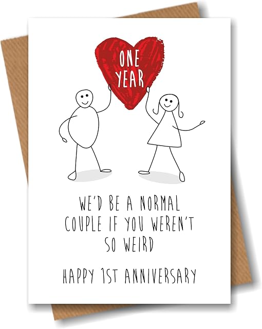 Funny 1st Anniversary Card - One Year Wedding Love Heart - Happy Weird Couple