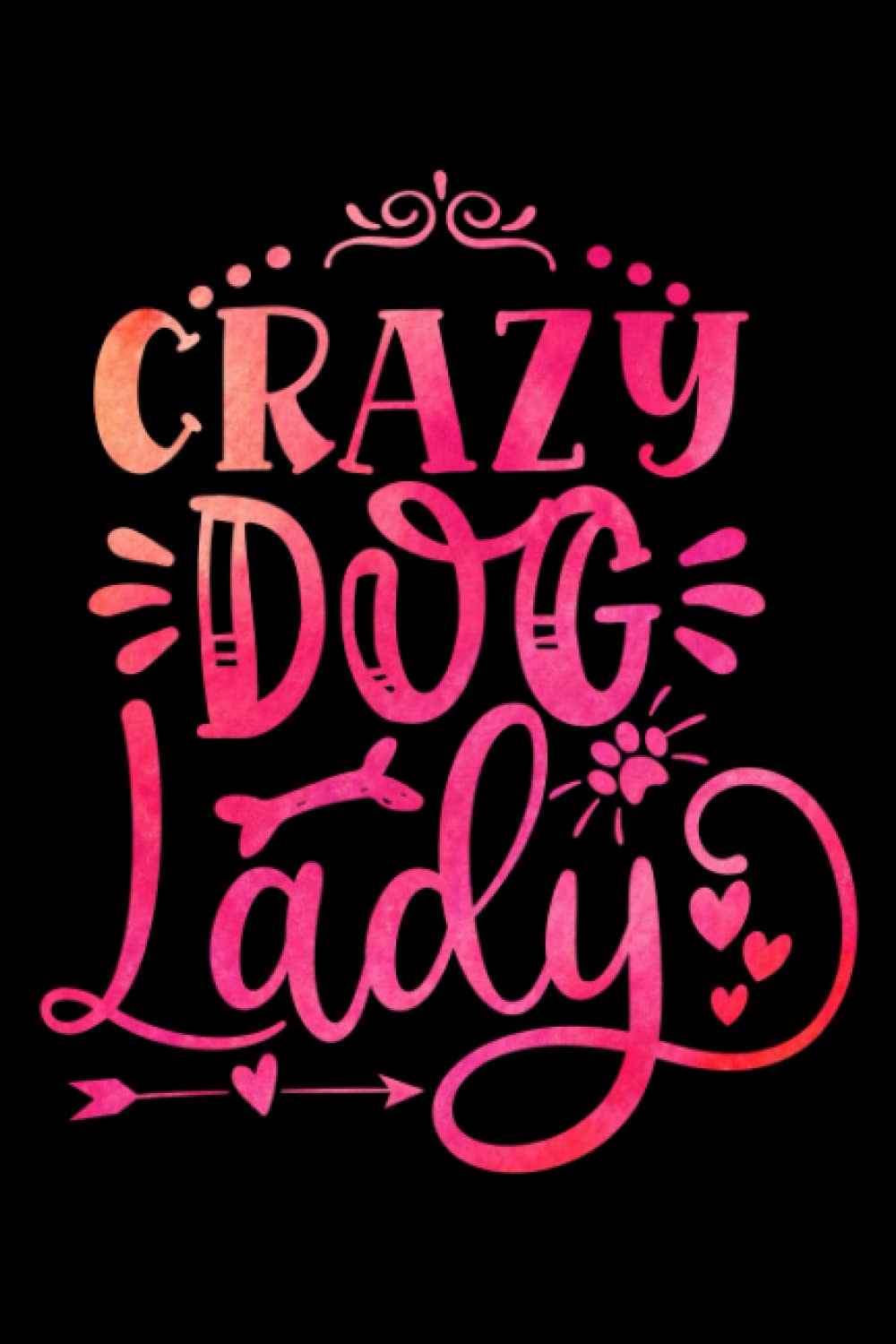 crazy dog lady