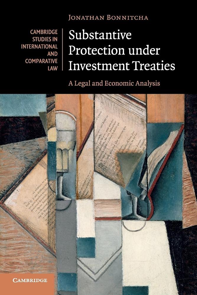 Substantive Protection under Investment Treaties by Jonathan ... - 9781107615953