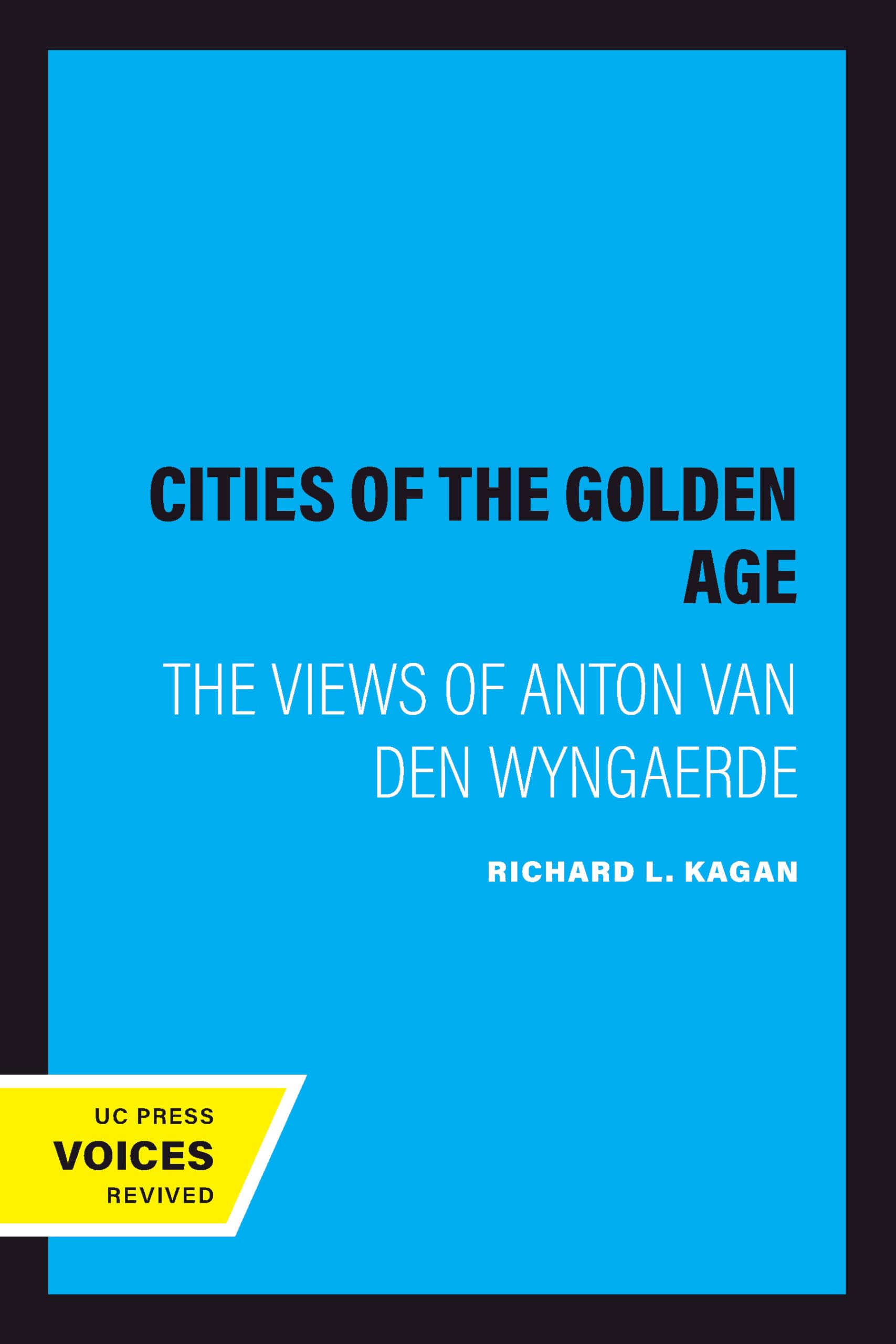 Anton Van den Wyngaerde Cities of the Golden Age sublime le décor de votre salon
