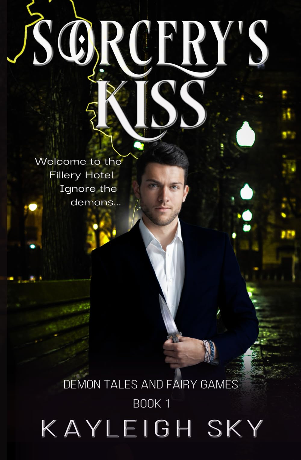 Sorcery's Kiss (Demon Tales and Fairy Games)