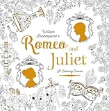 Romeo and Juliet: A Coloring Classic