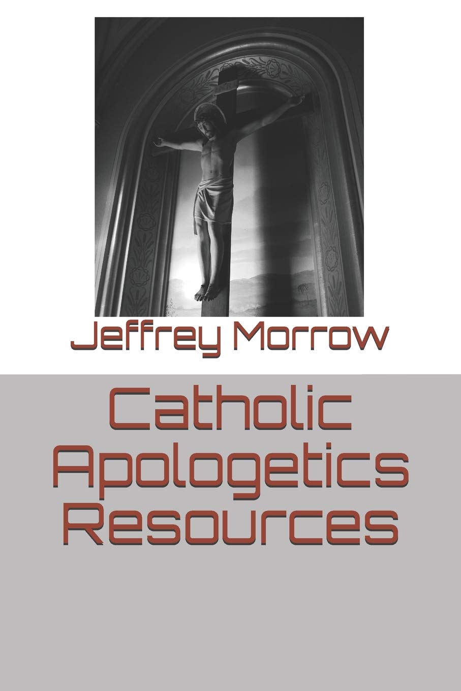 Catholic Apologetics Resources (Principium Institute Parish Resources)