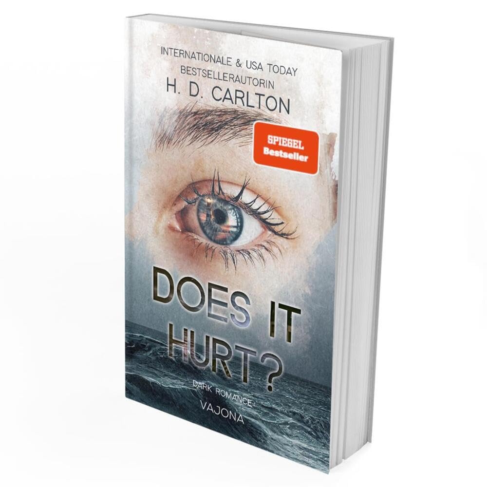 DOES IT HURT?: DARK ROMANCE | Der TikTok-Erfolg auf Deutsch!