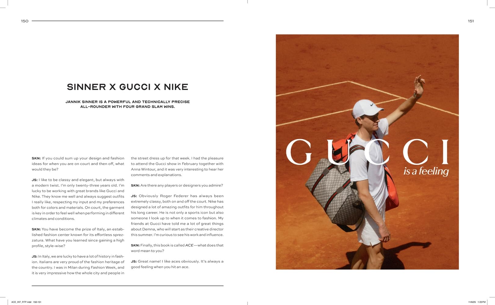 ACE: The Times & Style of Tennis