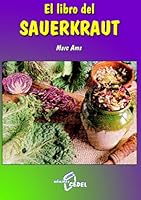 El Libro Del Sauerkraut (Spanish Edition) 8435206998 Book Cover
