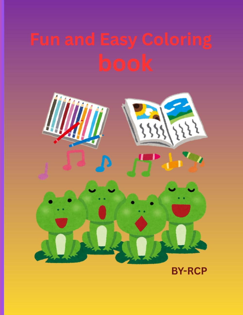Kids Coloring Book: Fun and Easy Coloring Pages for Children