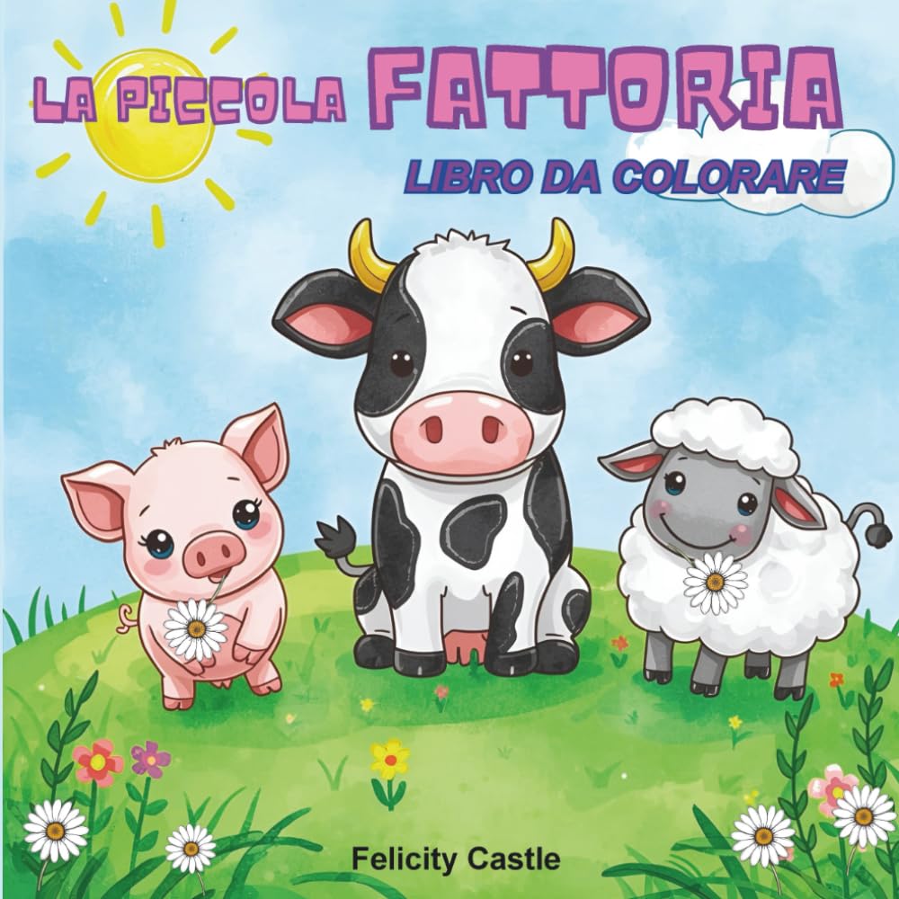 La Piccola Fattoria - Libro da colorare