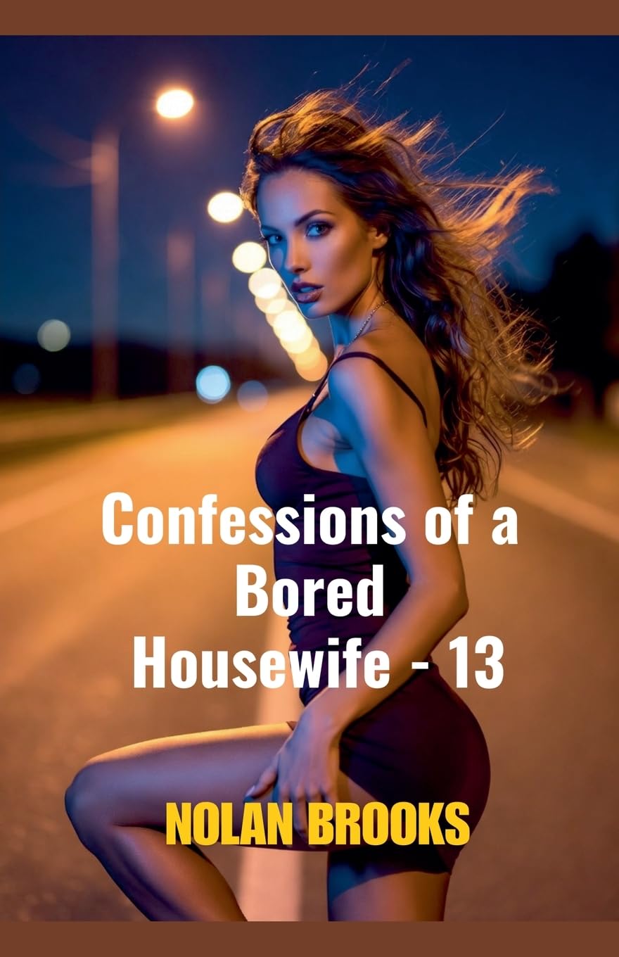 Confessions Of A Bored Housewife - 13 (Desperate Housewives)