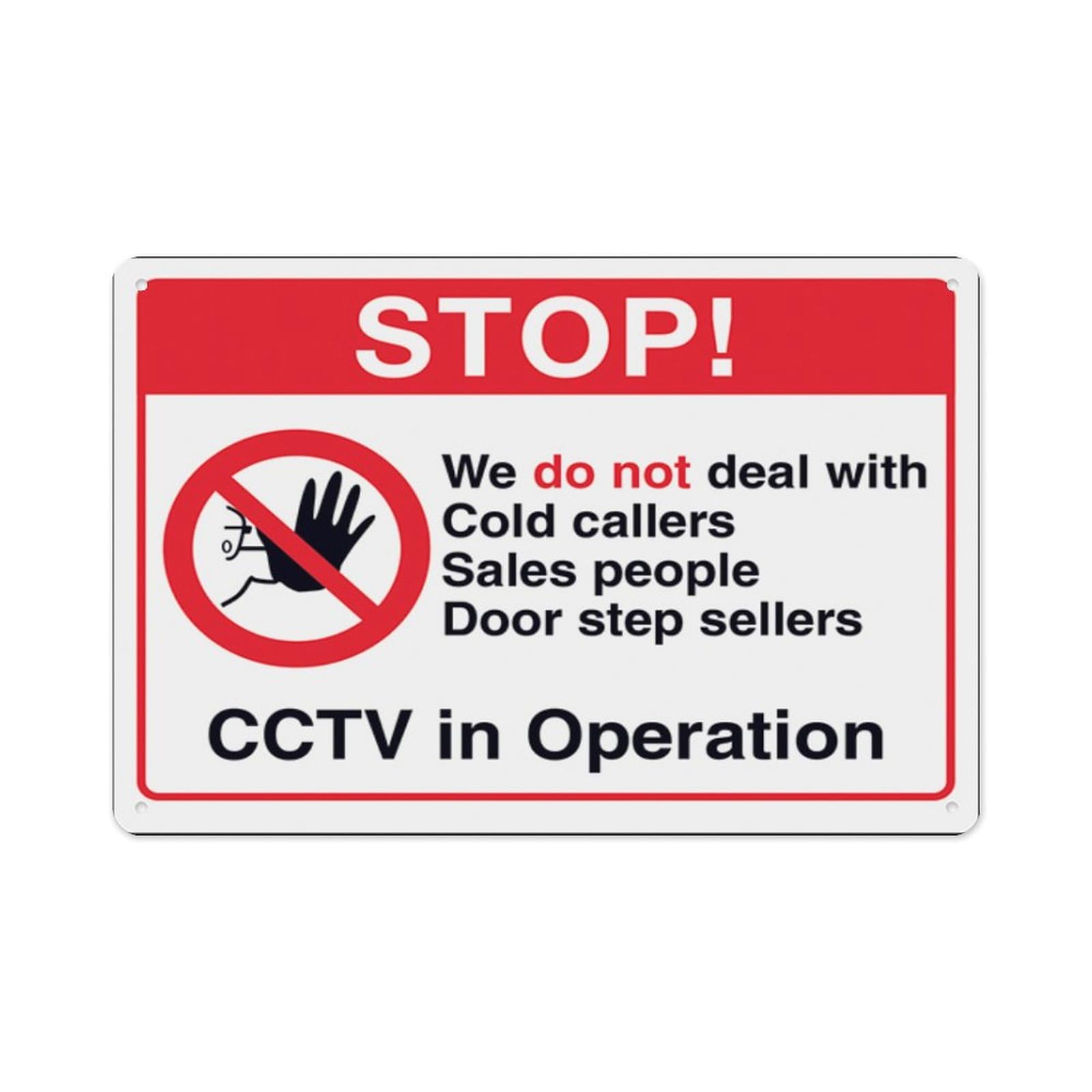 peiyeety Stop We DoDeal With Cold Callers...Cctv In Operation Aluminum Tin Warning Signs For Home Outdoor Garden 8X12 Inches
