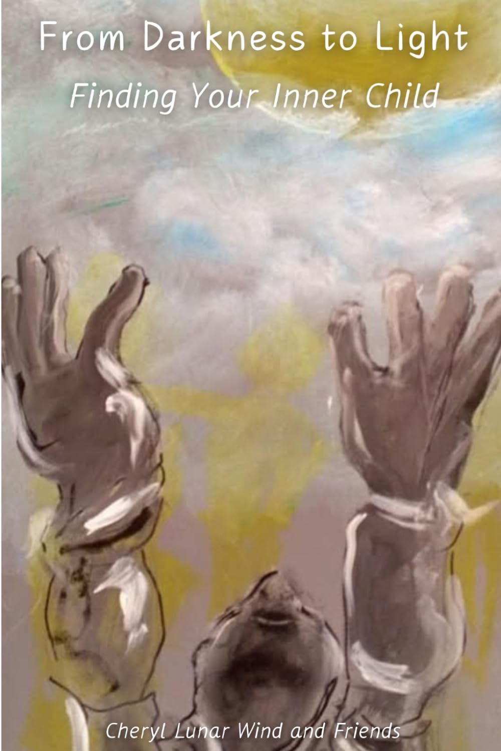 From Darkness to Light: Finding Your Inner Child