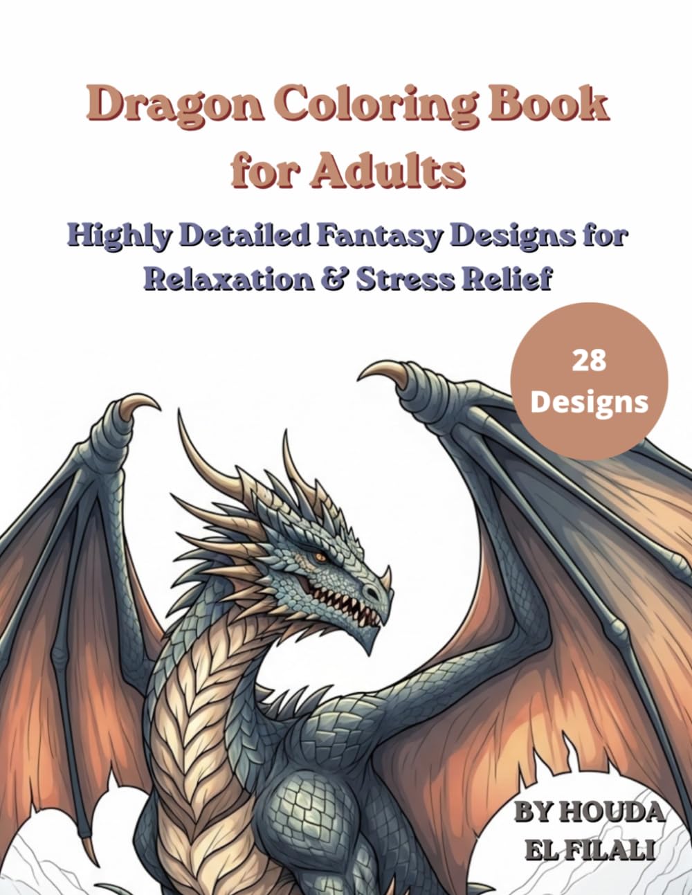 Dragon Coloring Book for Adults: 8 Detailed Fantasy Designs for Relaxation and Creativity