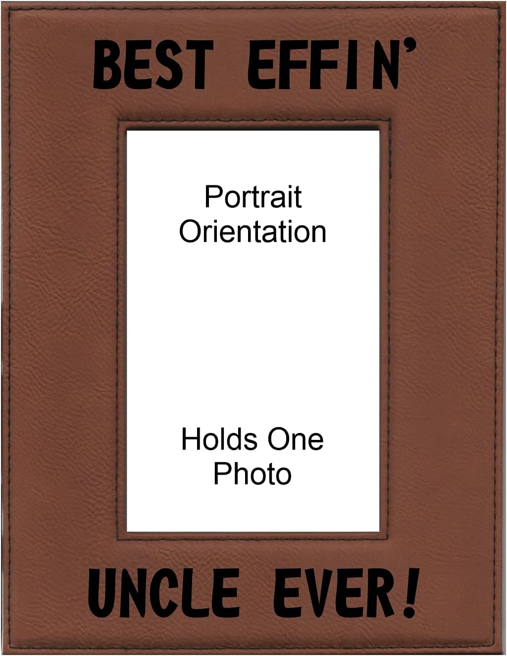 Funny Gift for Uncle Best Effin Uncle Ever Engraved Leatherette Picture Frame Fathers Day (5x7 Portrait, Black)