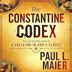 The Constantine Codex Audiobook By Paul L. Maier cover art