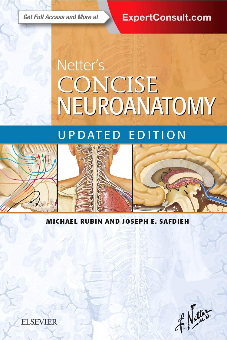 Netter's Concise Neuroanatomy Updated Edition (Netter Clinical S