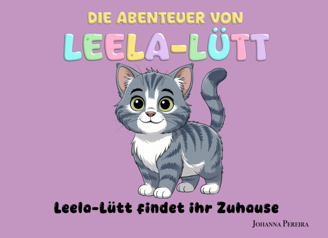 Leela-Lütt findet ihr Zuhause (Die Abenteuer von Leela-Lütt)