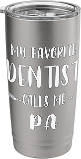 Dentist My Favorite Dentist Calls Me Pa Vintage Xmas Stainless Steel Insulated Tumbler