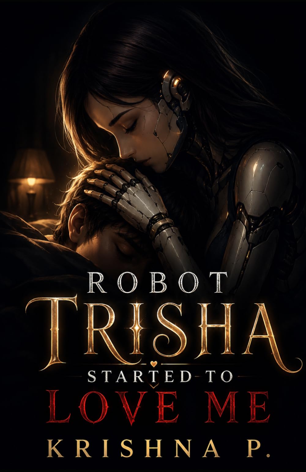 Robot Trisha Started to Love Me: A Lonely Heart, A Machine, And An Unexpected Connection