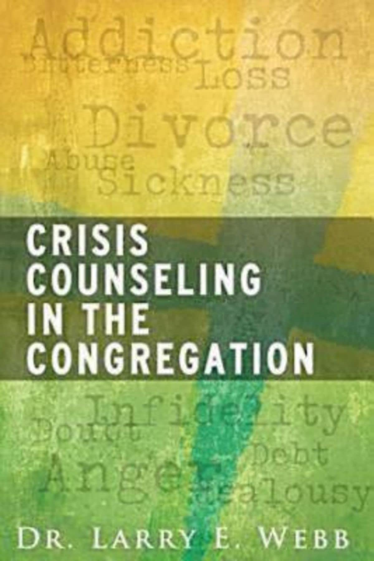 Buy Crisis Counseling in the Congregation — BookShops.in
