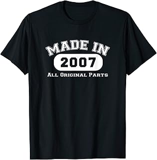 Made In 2007 All Original Parts Funny 15th Birthday Gift T-Shirt