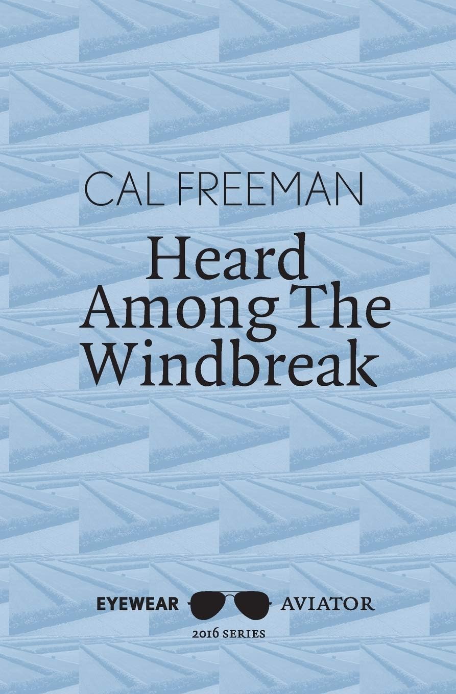 Heard Among the Windbreak