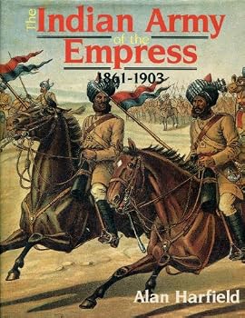 Hardcover The Indian Army of the Empress, 1861-1903 Book