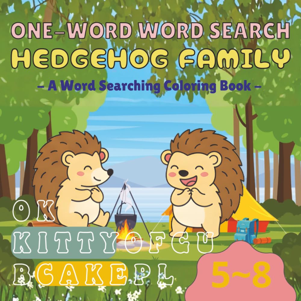ONE-WORD WORD SEARCH: HEDGEHOG FAMILY: COLOR, LEARN AND DISCOVER WORDS