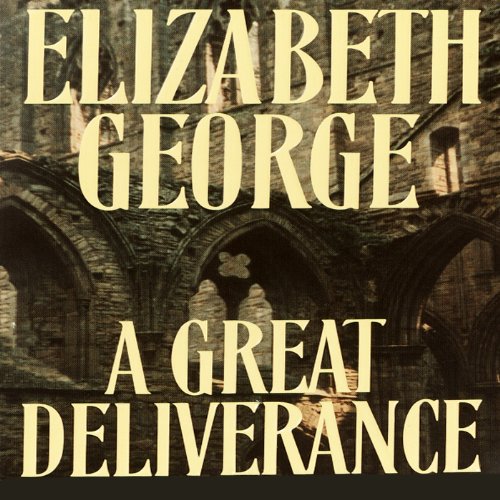 A Great Deliverance Audio Download Amazon In Elizabeth George Derek Jacobi Bantam Doubleday Dell Audio