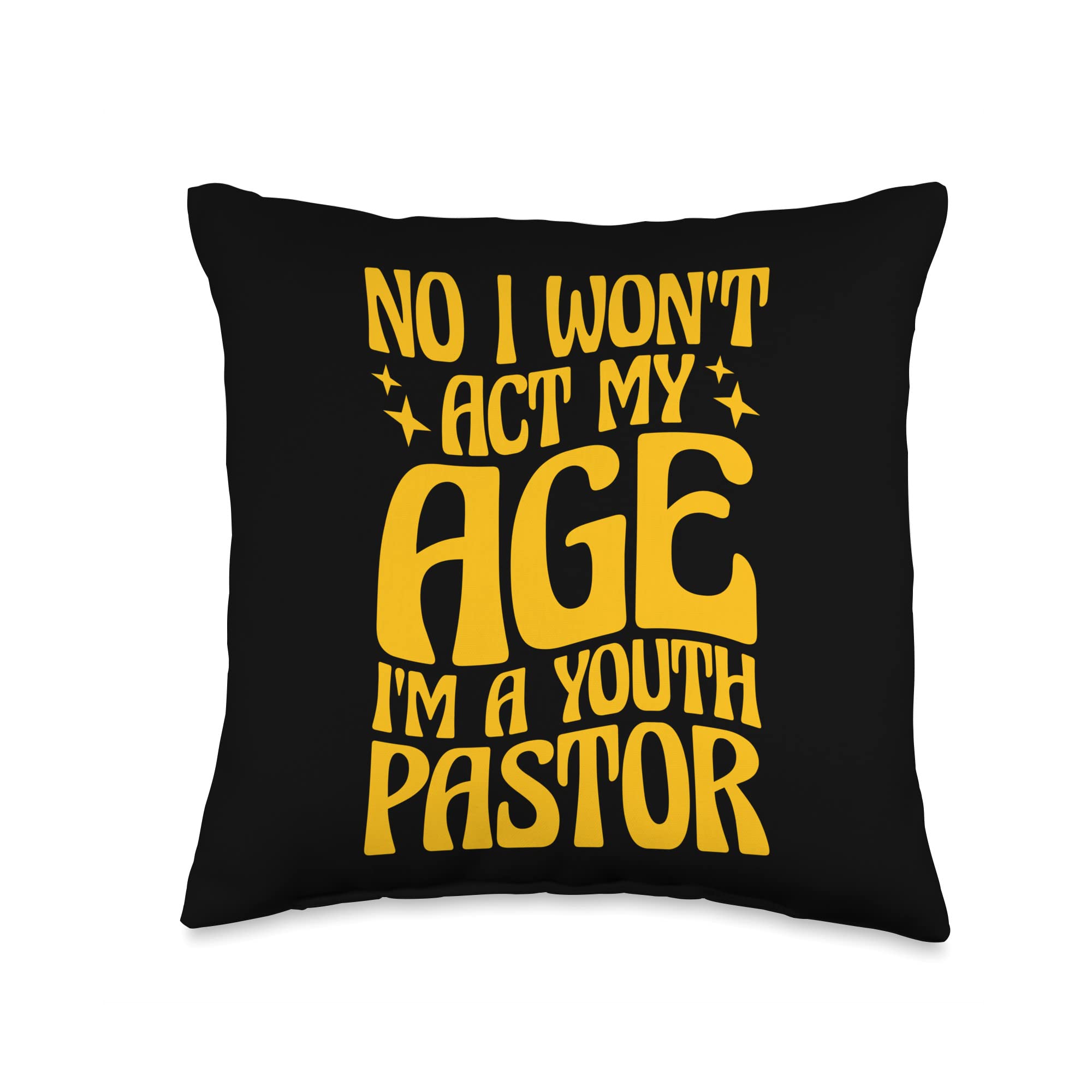 Amazon.com: Youth Ministry Pastor Appreciation Gifts No I Wont Act My Age  Im Pastor Youth Minister Throw Pillow, 16x16, Multicolor : Home & Kitchen