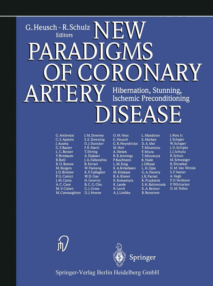 Buy New Paradigms of Coronary Artery Disease: Hibernation, Stunning, Ischemic Preconditioning — BookShops.in