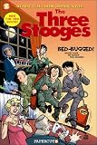 Three Stooges Graphic Novels #1: Bed Bugged