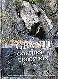 Granit Goethes Urgestein