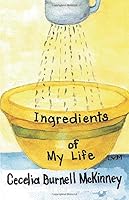 Ingredients of My Life B08GV97X37 Book Cover