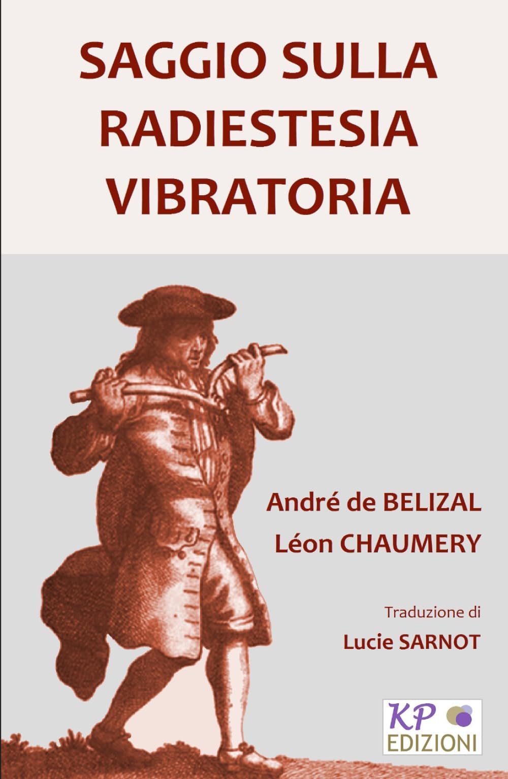 Saggio sulla Radiestesia Vibratoria