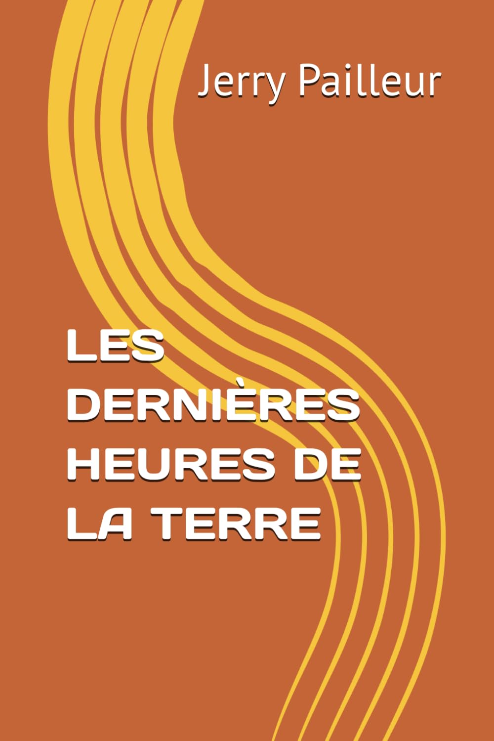 LES DERNIÈRES HEURES DE LA TERRE