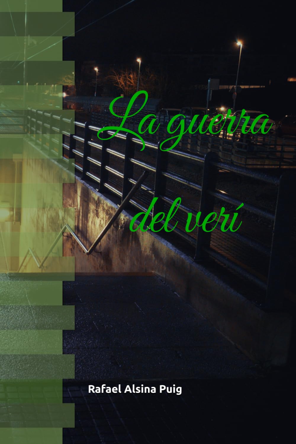 La guerra del verí