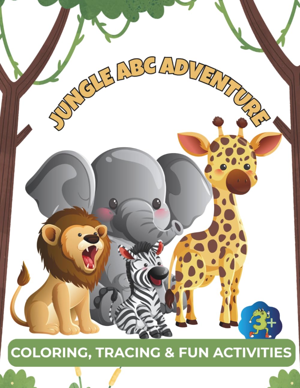 Jungle ABC Adventure: Alphabet colouring and tracing book with fun animal activities for kids