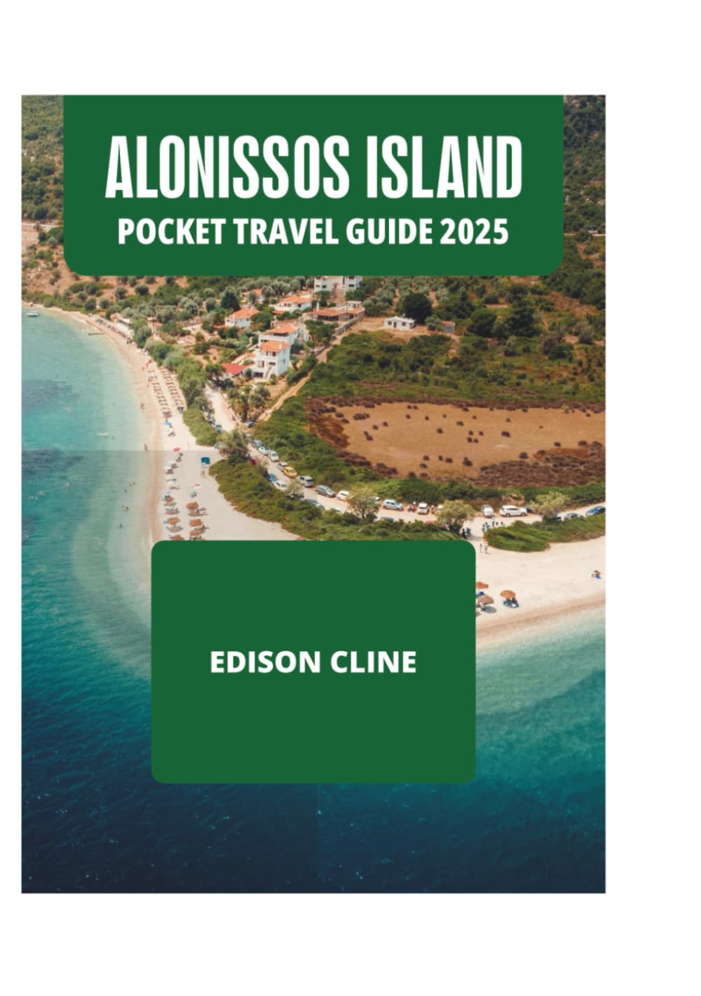 ALONISSOS ISLAND POCKET TRAVEL GUIDE 2025