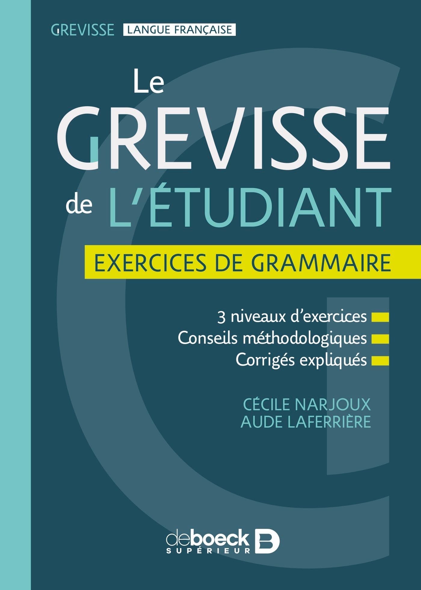 Le Grevisse de l'étudiant - Exercices de grammaire