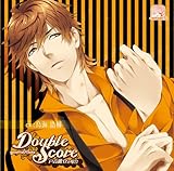 Double Score�`quarrel love�`�ˍ����̏ꍇ