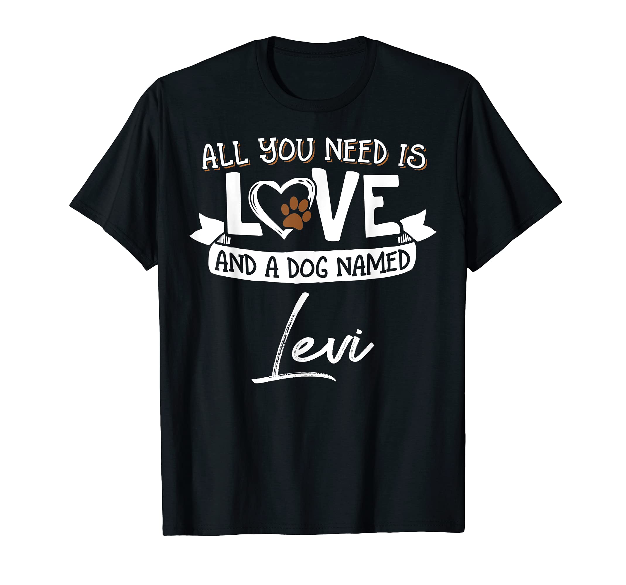 Cute Dog Named Levi Design for Women and Men T-Shirt, Black