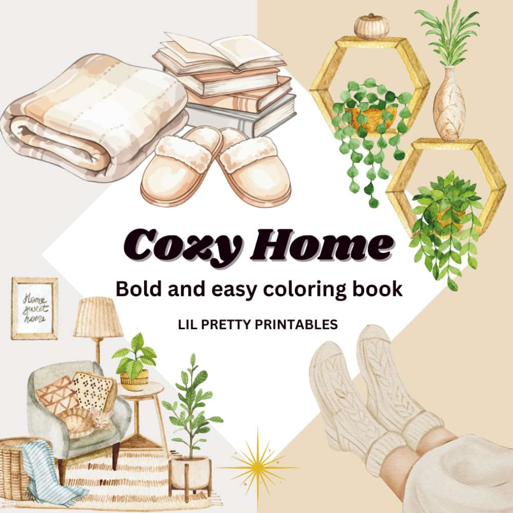 Cozy Home Coloring Book: A Relaxing Adult Coloring Book Featuring Cozy Interiors, Simple Home Moments, and Beginner-Friendly Designs