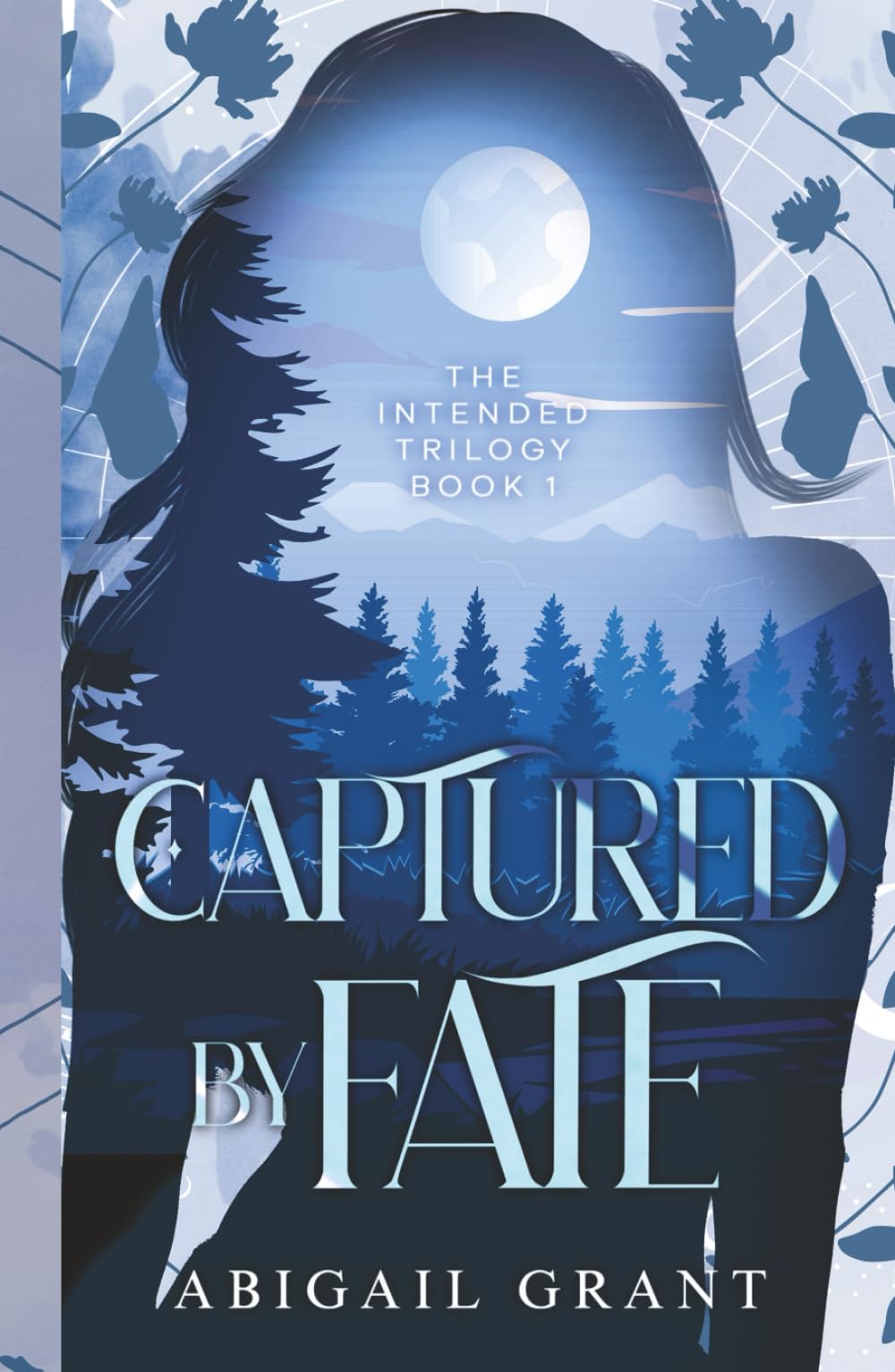 Captured by Fate: The Intended Trilogy - Book 1 (YA Paranormal Romance)