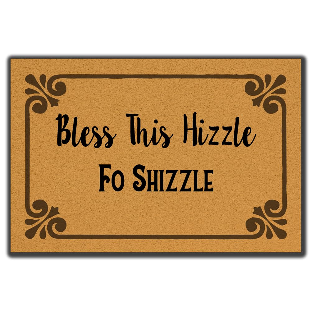 Welcome Bless This Fo Shizzle Mat with Rubber Backing Non-Slip Entryway Clean Mat, 23.6x15.7 inches