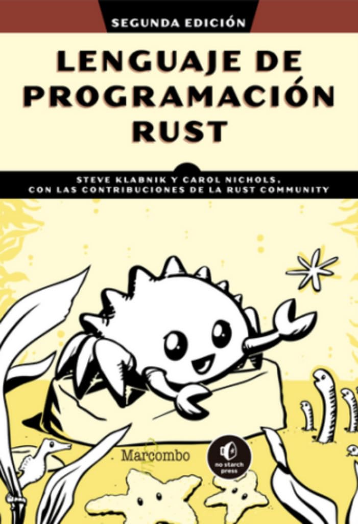 Lenguaje de programación Rust: Con contribuciones de la Community Rust