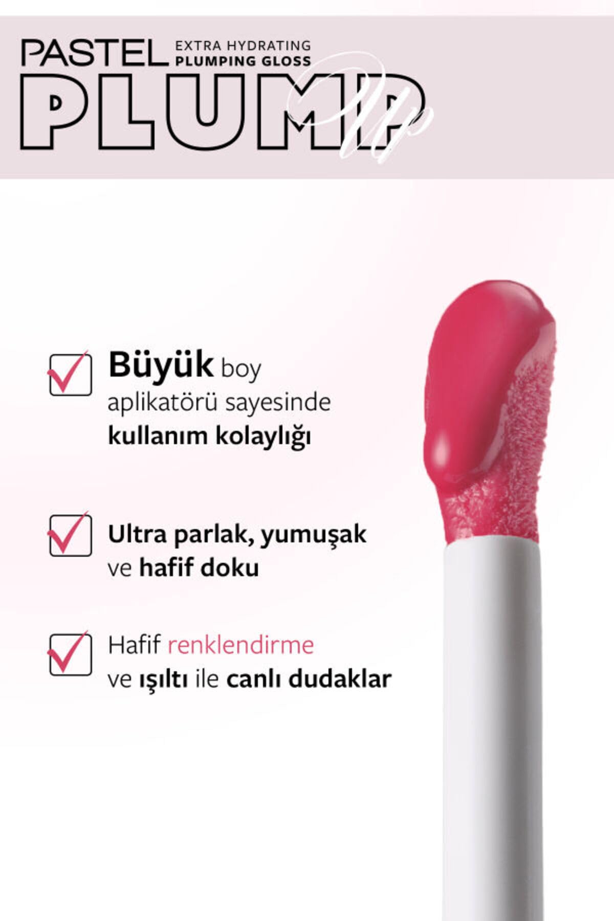 Pastel Plump Up Extra Hydrating Plumping Gloss - Dolgunlaştıran Dudak Parlatıcısı 211 Pink Petal