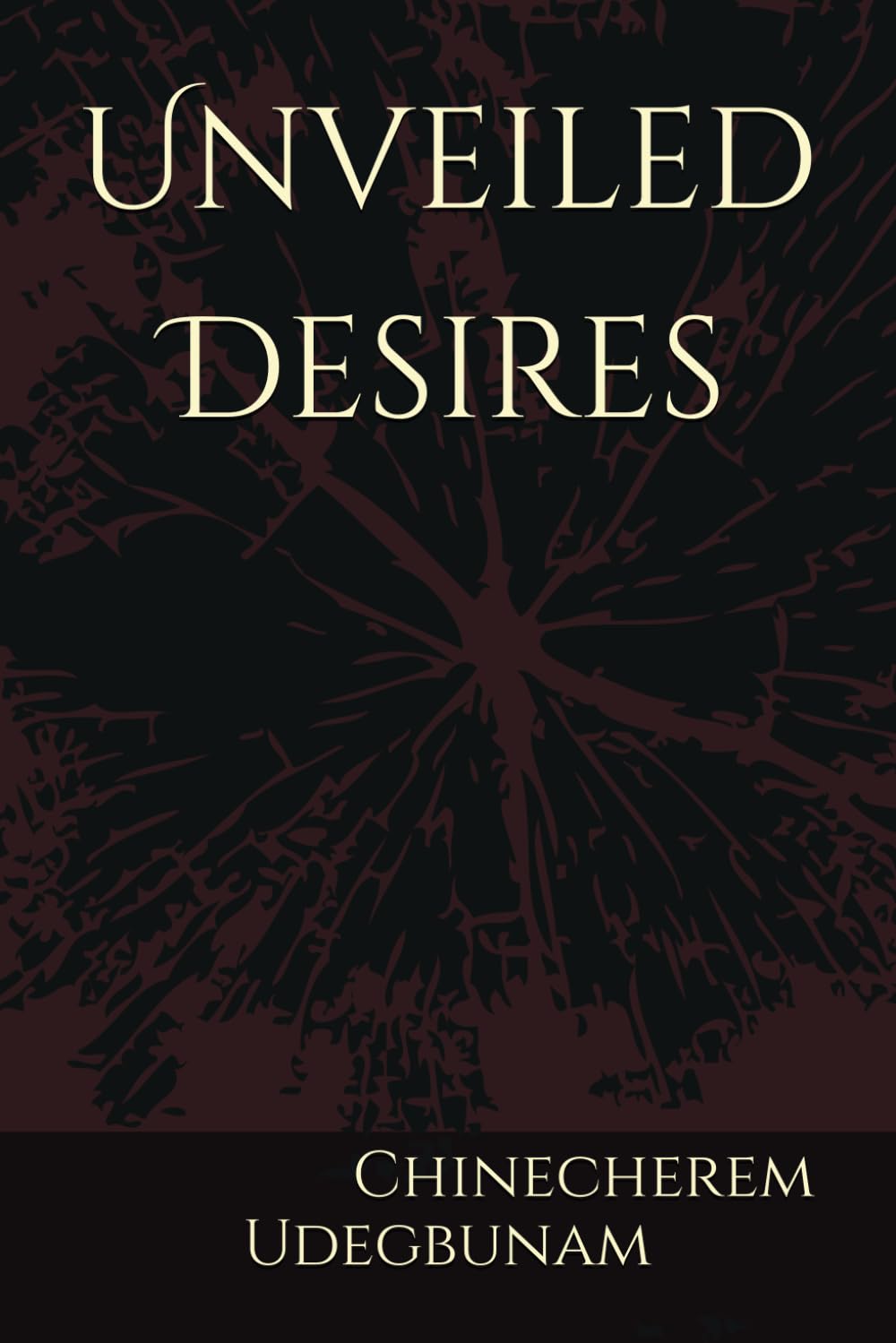 Unveiled Desires