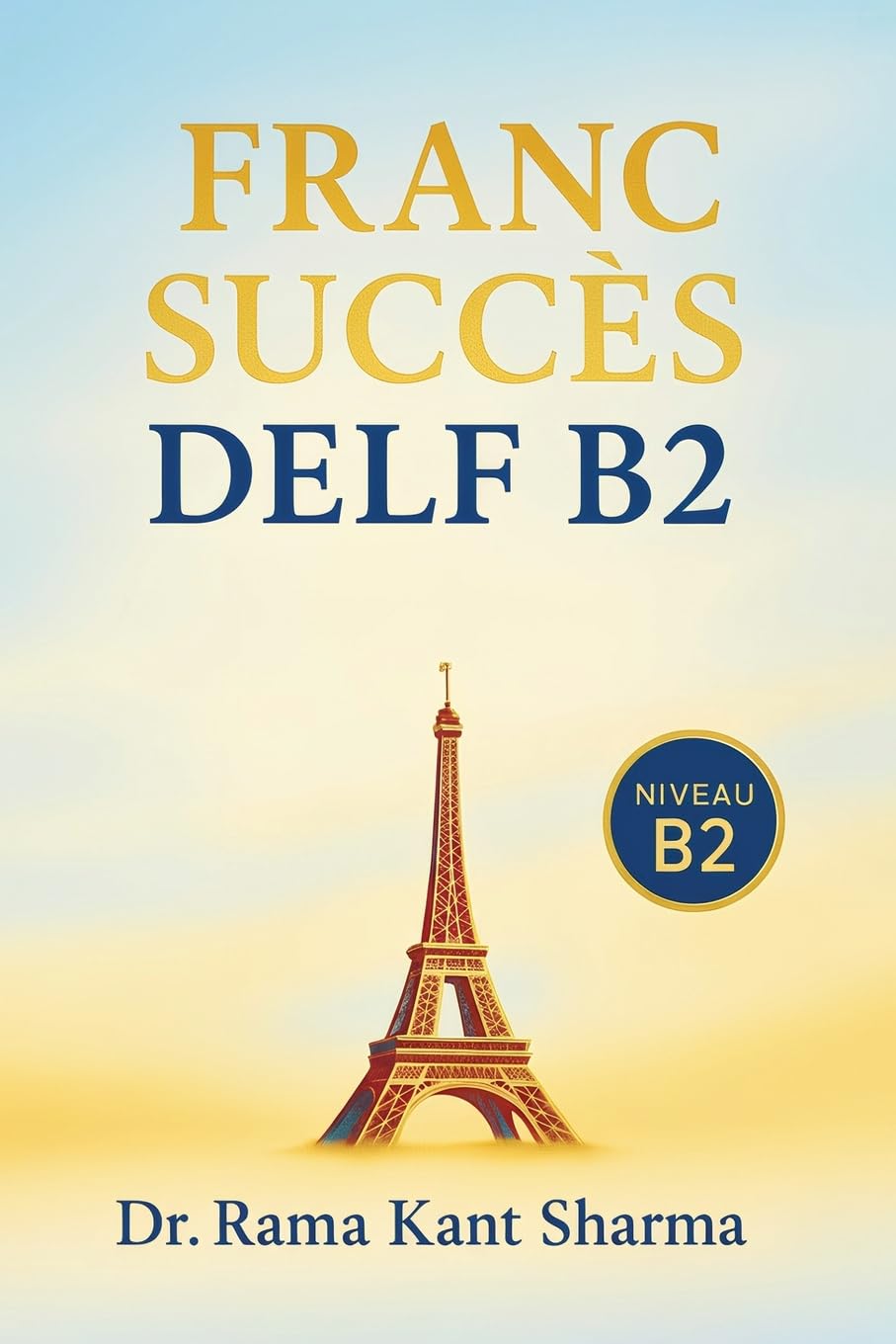 Franc Succès DELF B2