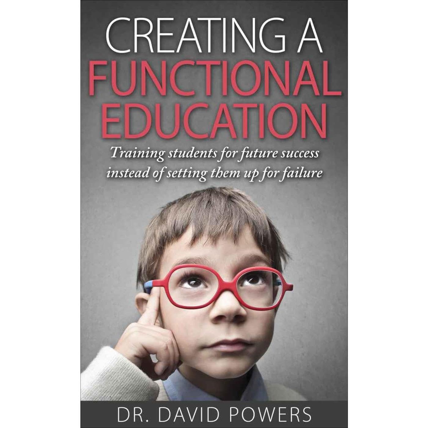Creating a Functional Education