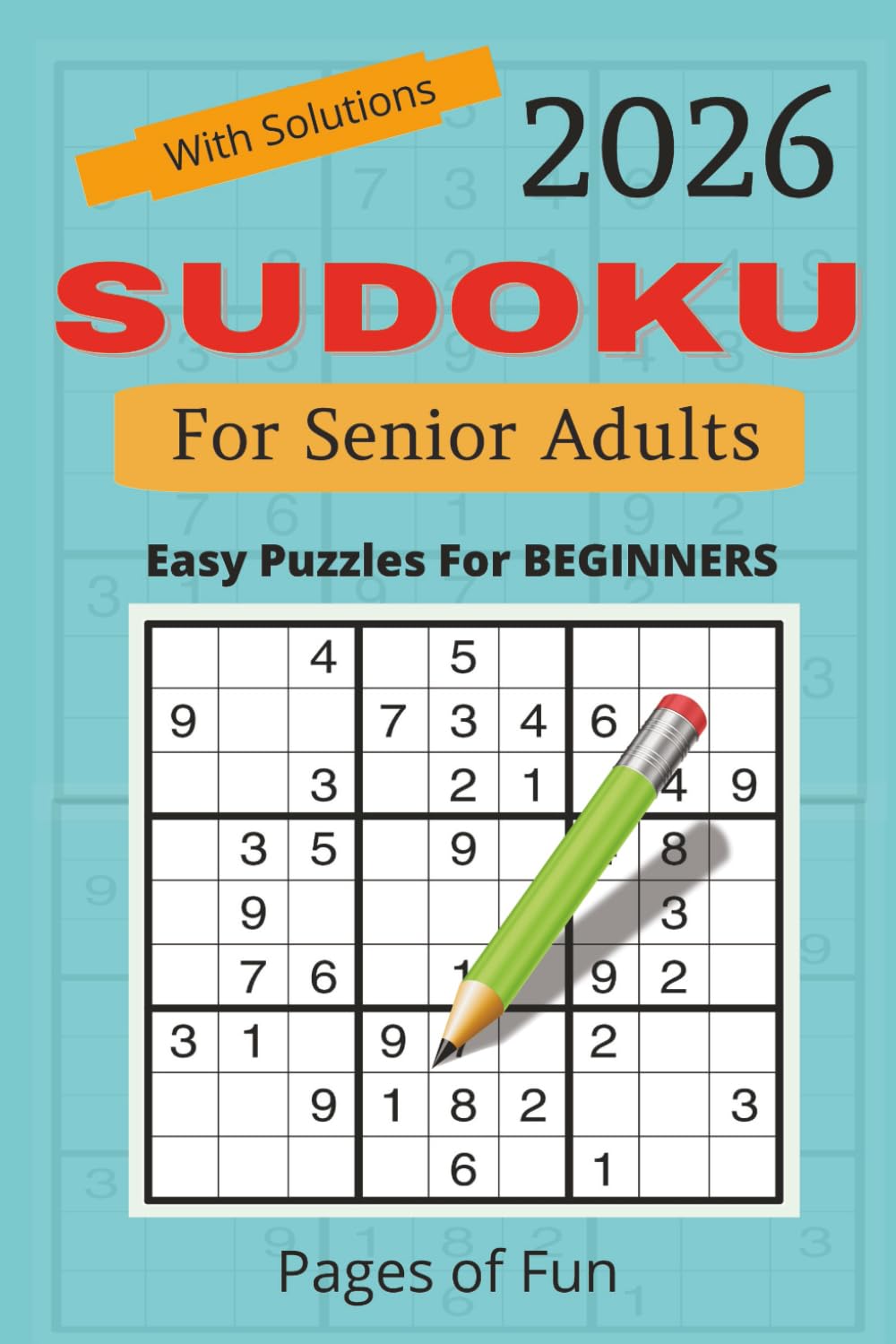 SUDOKU: Fun puzzle book for Adults.